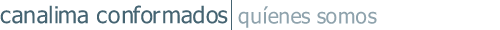 Canalima Conformados | Quienes somos